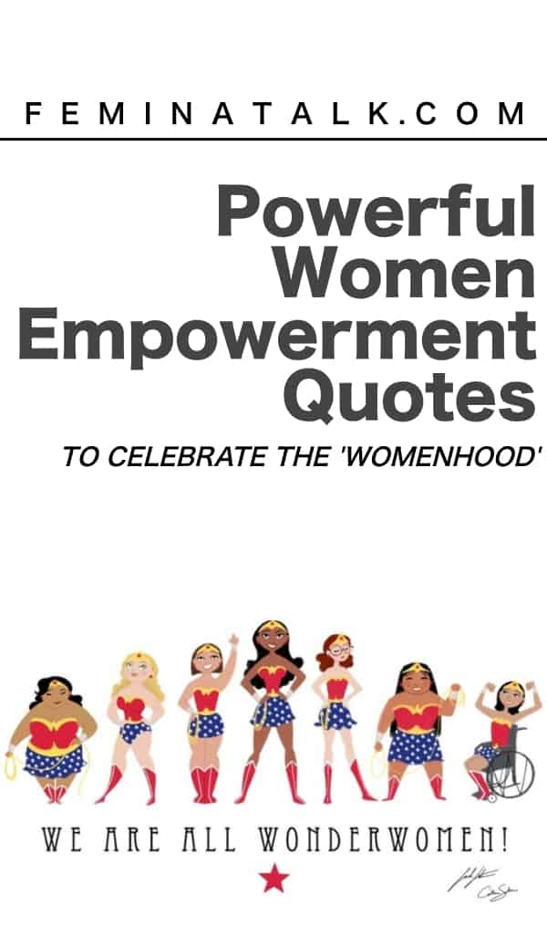 POWERFUL WOMEN EMPOWERMENT QUOTES