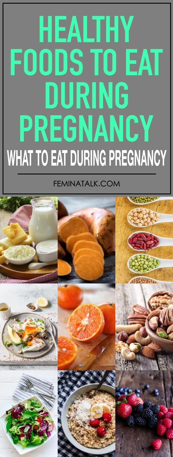 Healthy Foods to Eat During Pregnancy
