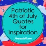 Patriotic 4th of July Quotes for Inspiration