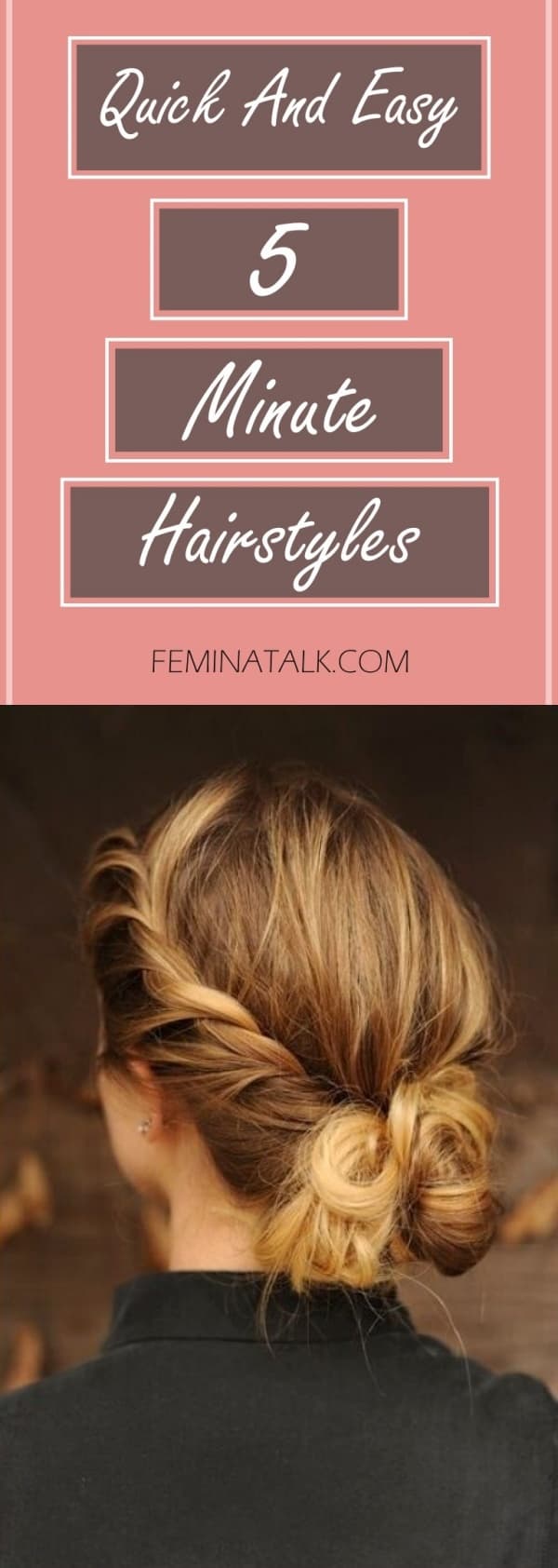 easy 5 minute hairstyles